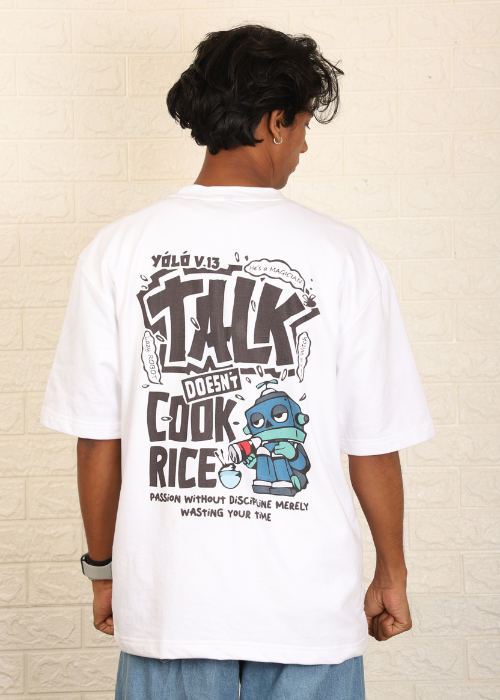 Talk doesn't cook rice